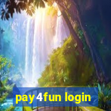 pay4fun login